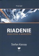 Riadenie vodcovia a manažéri 1. časť - cena, porovnanie