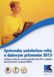 Sprievodca uzávierkou roka a daňovým priznaním 2015