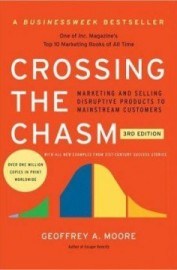 Crossing the Chasm: 3rd Edition