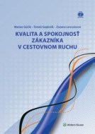 Kvalita a spokojnosť zákazníka v cestovnom ruchu - cena, porovnanie