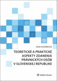 Teoretické a praktické aspekty zdanenia právnických osôb v Slovenskej republike