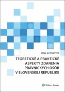 Teoretické a praktické aspekty zdanenia právnických osôb v Slovenskej republike - cena, porovnanie