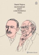 Ekonomické krízy a ekonomická veda - cena, porovnanie