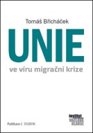 Unie ve víru migrační krize - cena, porovnanie