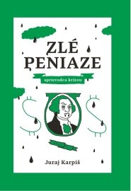 Zlé peniaze