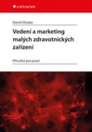 Vedení a marketing malých zdravotnických zařízení - cena, porovnanie