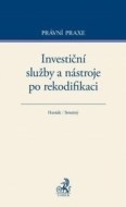 Investiční služby a nástroje po rekodifikaci - cena, porovnanie