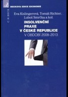 Insolvenční praxe v české republice v období 2008-2013 - cena, porovnanie