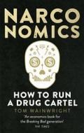Narconomics - How to Run a Drug Cartel - cena, porovnanie