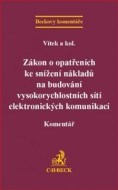 Zákon o opatřeních ke snížení nákladů na budování vysokorychlostních sítí elektronických komunikací - cena, porovnanie