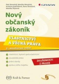 Nový občanský zákoník - Vlastnictví a věcná práva 2., aktualizované vydání