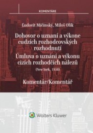 Dohovor o uznaní a výkone cudzích rozhodcovských rozhodnutí - komentár