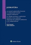 Judikatúra vo veciach exekučného konania a v statusových veciach súdnych exekútorov III. - cena, porovnanie