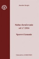 Súdne doručovanie od 1.7.2016 – Sporový poriadok - cena, porovnanie