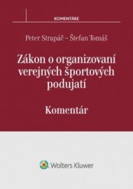 Zákon o organizovaní verejných športových podujatí - komentár