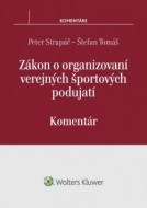 Zákon o organizovaní verejných športových podujatí - komentár - cena, porovnanie