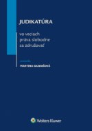 Judikatúra vo veciach práva slobodne sa združovať - cena, porovnanie