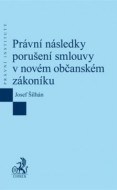 Právní následky porušení smlouvy v novém občanském zákoníku - cena, porovnanie