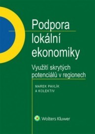 Podpora lokální ekonomiky - využití skrytých potenciálů v regionech