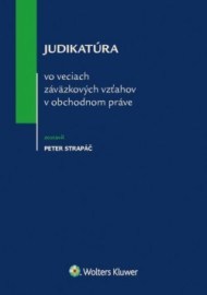 Judikatúra vo veciach záväzkových vzťahov v obchodnom práve