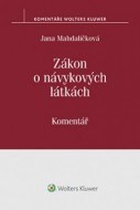 Zákon o návykových látkách (č. 167/1998 Sb.). Komentář - cena, porovnanie