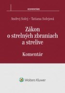 Zákon o strelných zbraniach a strelive - komentár - cena, porovnanie