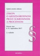 Zákon o medzinárodnom práve súkromnom a procesnom. Úzz, 2. vydanie., 2017 - cena, porovnanie