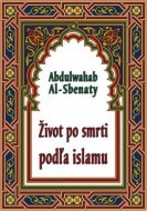 Život po smrti podľa islamu - cena, porovnanie