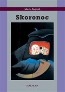 Skoronoc - cena, porovnanie