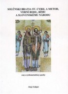 Solúnski bratia sv. Cyril a Metod verní Bohu, Rímu a slovenskému národu - cena, porovnanie