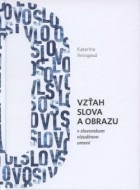Vzťah slova a obrazu v slovenskom vizuálnom umení - cena, porovnanie