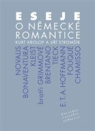 Eseje o německé romantice - cena, porovnanie