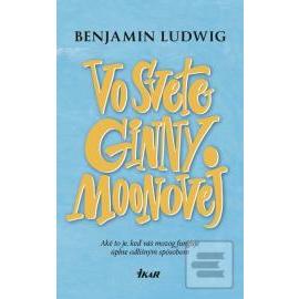Vo svete Ginny Moonovej