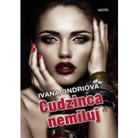 Cudzinca nemiluj