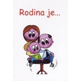 Rodina je...