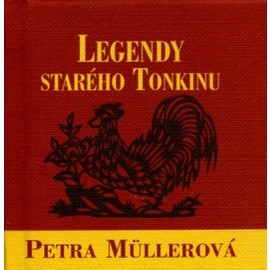 Legendy starého Tonkinu