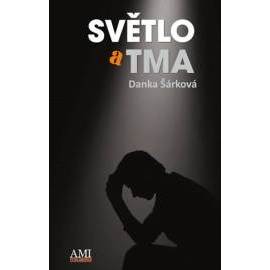 Světlo a tma