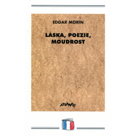 Láska, poezie, moudrost