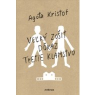Veľký zošit - Dôkaz - Tretie klamstvo - cena, porovnanie