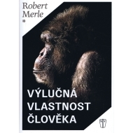 Výlučná vlastnost člověka - cena, porovnanie