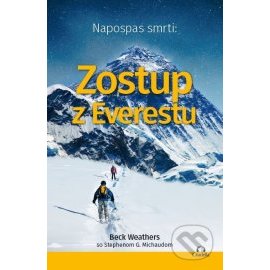 Napospas smrti - Zostup z Everestu