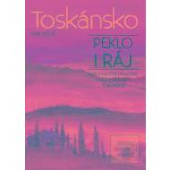 Toskánsko: peklo i ráj - cena, porovnanie