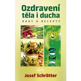 Ozdravení těla i ducha