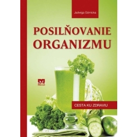 Posilňovanie organizmu