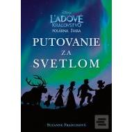 Ľadové kráľovstvo - Putovanie za svetlom - cena, porovnanie