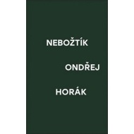 Nebožtík - cena, porovnanie