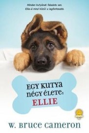 Egy kutya négy élete - Ellie