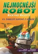 Nejmocnější robot Rickyho Ricotty vs. ďábelští supové z Venuše - cena, porovnanie