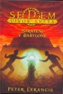 Sedem divov sveta - Stratení v Babylóne - cena, porovnanie
