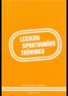 Lexikon sportovního tréninku - cena, porovnanie